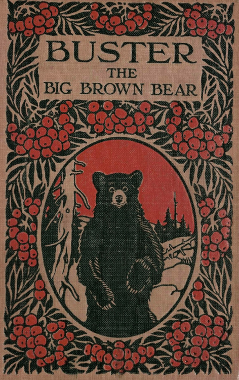 Edwin John Prittie (1879-1963), “Buster the Big Brown Bear” by George Ethelbert Walsh, 1