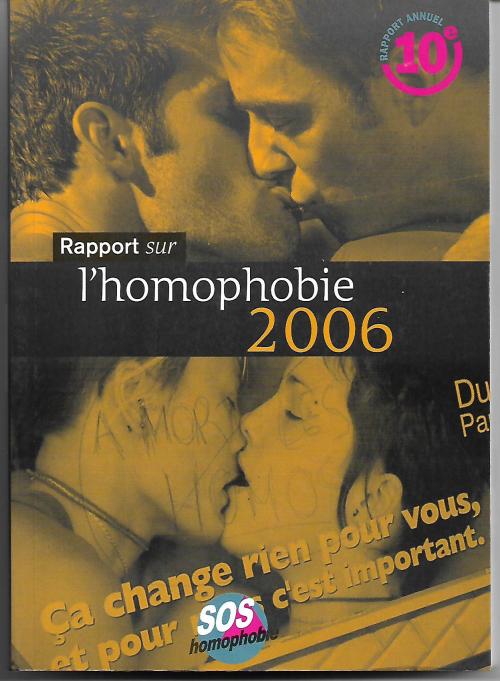  Rapport Sur L'homophobie 2006 - French Edition 