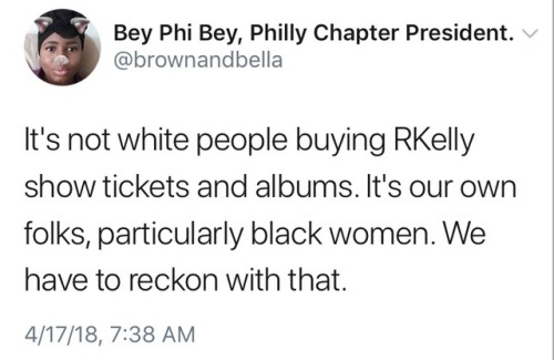 part2of3: reverseracism: R. Kelly is one of the biggest and most public examples of the Black Commun