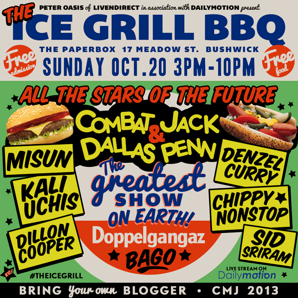 The Combat Jack Show Present The Ice Grill BBQ Sunday October 20th 3pm - 10pm The