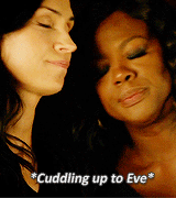 oliviaegodfrey:Annalise loving Eve(insp.)