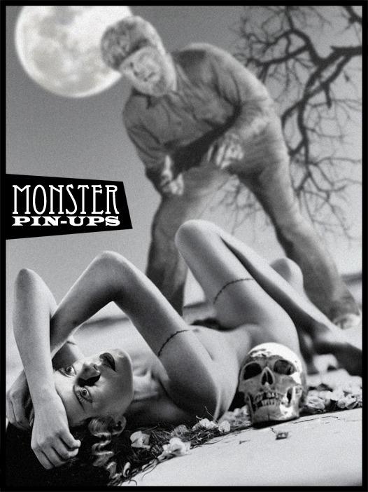 ghostsareassholes:  ronin-djc:  Monster Pin-Ups More killer photo manipulation work