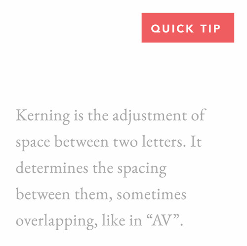 studioblrcollective: Quick Tip! Know the differences between kerning, leading, and tracking. Each on