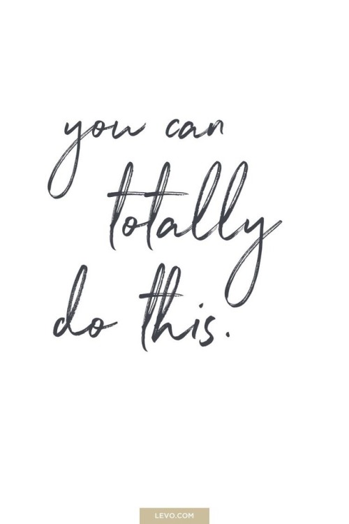 Believe in yourself. You’re fully capable of doing whatever you set your mind to do. Don&rsquo