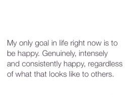 antifeminist-egalitarian:  the-great-insulty:  antifeminist-egalitarian:  That’s not how life works.   The “consistent” part is the tricky one.  I’m sorry, but the consistent part is the impossible part. Human lives aren’t meant to be blissful.