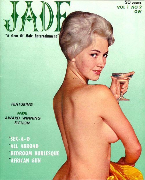 Virginia Rogers on the cover of Jade, 1960. “A Gem of Male Entertainment” — indeed