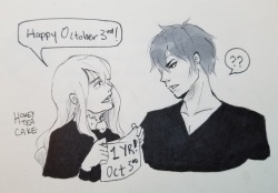 Honeyteacake:  “On October 3Rd, He Asked Me What Day It Was; It’s October 3Rd.”