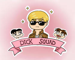  Join the Dick Squad 
