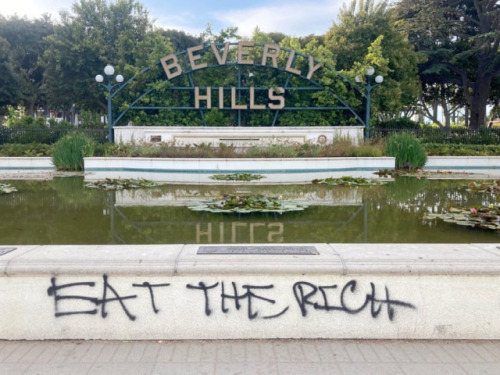 ‘Eat the Rich’Seen in Beverly Hills, California