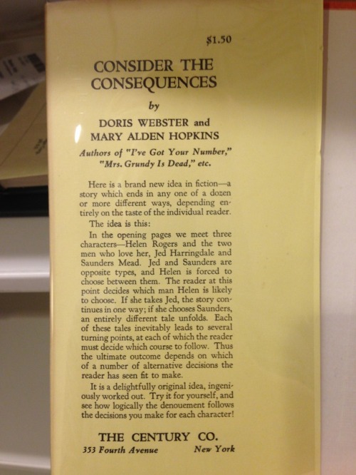 Consider the Consequences by Doris Webster and Mary Alden Hopkins: a romantic choose your own advent