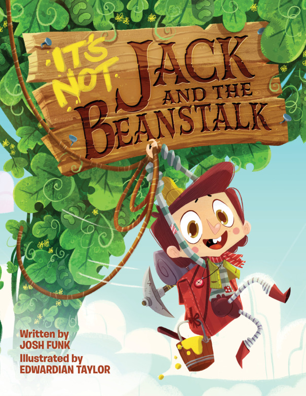 Sell your cow and hold tight to those magic beans!!! Today my book with Josh Funk “It’s Not Jack and the Beanstalk” cover has been revealed!!! There’s also a little interview with me and Josh about our book, so thank you to Dylan for the article and...