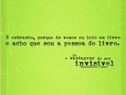 trechosdelivros:  (Stephen Chbosky) 