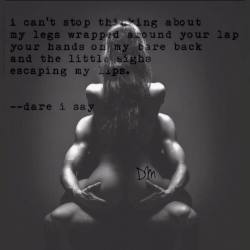 Asecretsubmissive:  Herdarkmuse:  Words Provided By The Talented @Dare_I_Say #Poem