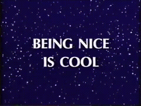 dashbeardconfessional: and being kind is rad.
