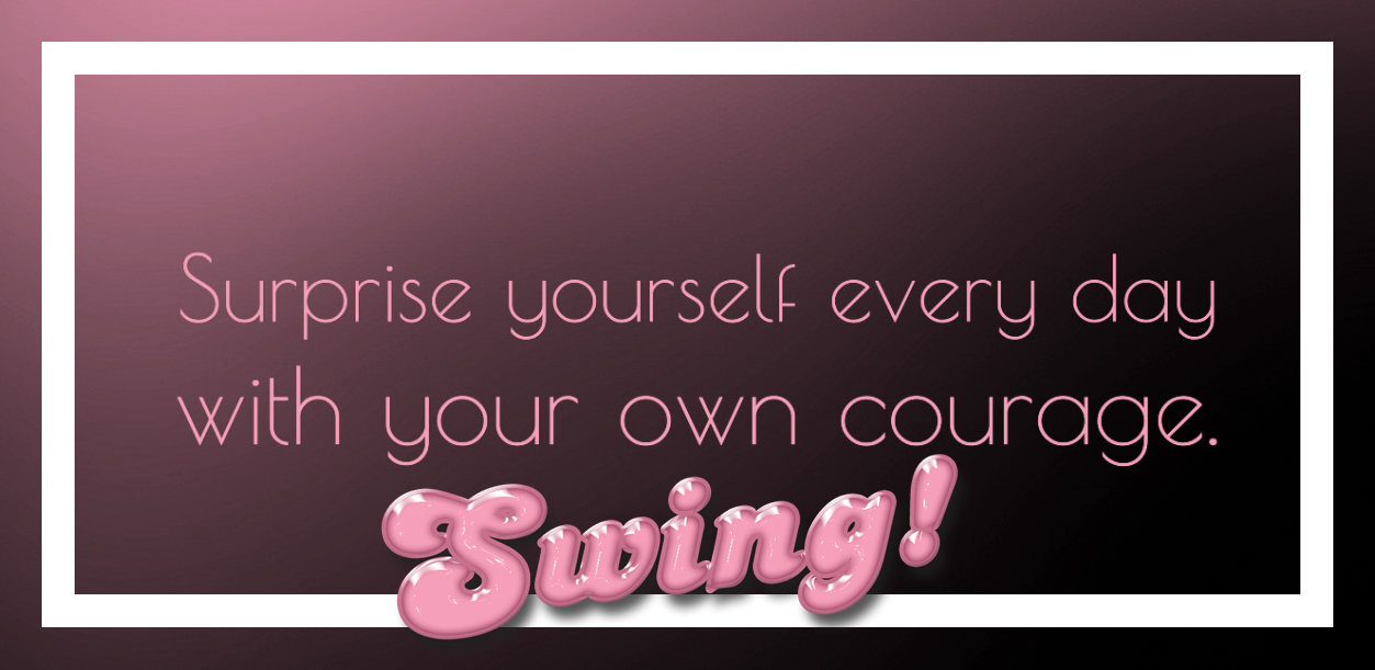swinggoodtime:  Surprise yourself…Swing! 💋
