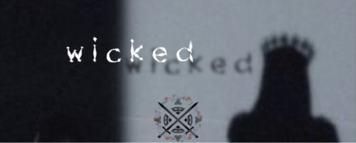 Wicked • 19