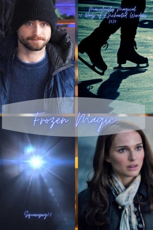 Frozen Magic Author: Squarepeg72Rated: Teen and UpPairing: Jane Foster/Harry PotterFandom(s): Harry 