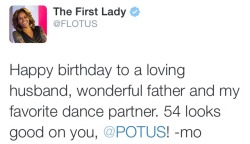 pretnoirnwa:  allthingsobama:  FLOTUS wishes POTUS a happy birthday.  They are such goals 