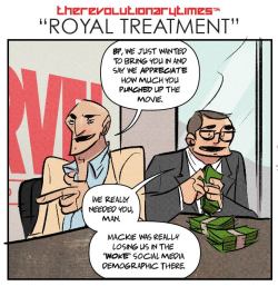 therevtimes: No. 218 “Royal Treatment” In this post-Civil War era, an old friend’s newfound fame finds a way to influence everyone, from movie execs to even us.  