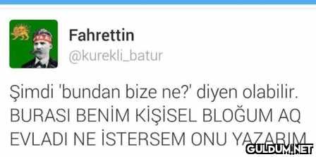 Fahrettin @kurekli_batur...