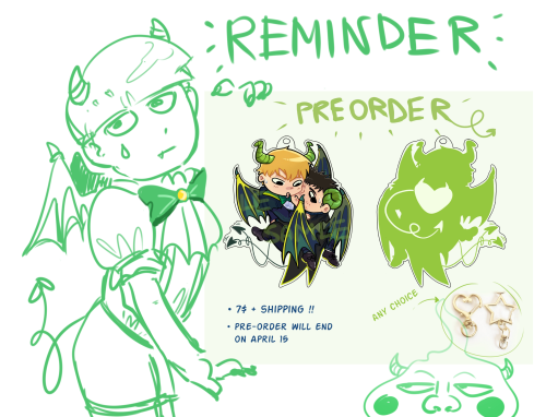 heeey a friendly reminder!!if you want to make a pre-order-write to me on Twitter!