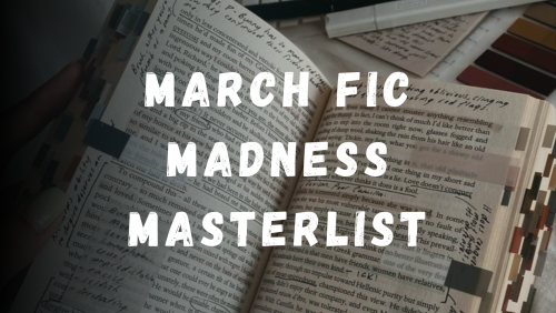 For @the-blind-assassin-12 March Fic Madness Challenge These Are The Fics I Reblogged This Month - By