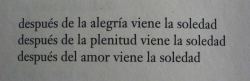 blackdrag0n:   Después de la soledad viene