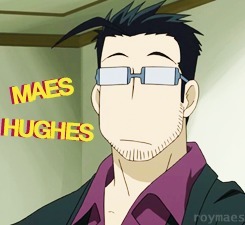 roymaes:     Maes Hughes Appreciation | FMA:B Episode 09          