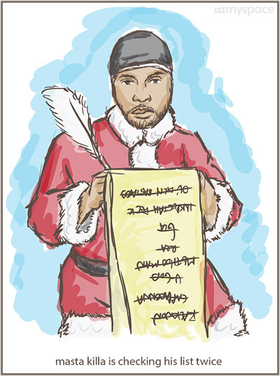 A Very Wu-Tang Holiday: Christmas Rules Everything Around Me What better way to celebrate the holiday season and the 20th anniversary of ‘Enter The Wu-Tang (36 Chambers)’ than with this collection of downloadable Christmas cards by Shea Serrano? We