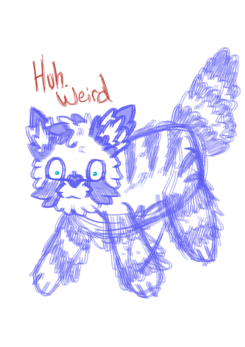 Still Feelin' A Bit Weird Today. I'm Certain That It's Fine.