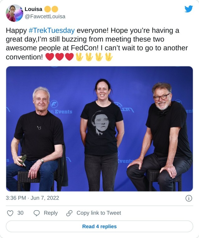 Happy #TrekTuesday everyone! Hope you’re having a great day,I’m still buzzing from meeting these two awesome people at FedCon! I can’t wait to go to another convention! ❤️❤️❤️ pic.twitter.com/hbZDtYjd2x — Louisa (@FawcettLouisa) June 7, 2022