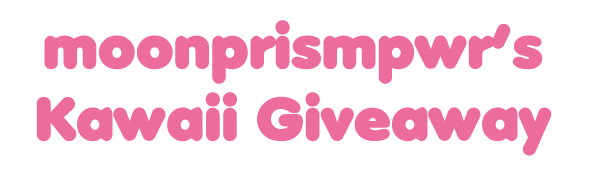 moonprismpwr:  In celebration of 1000+ followers, I’m doing my first kawaii giveaway!