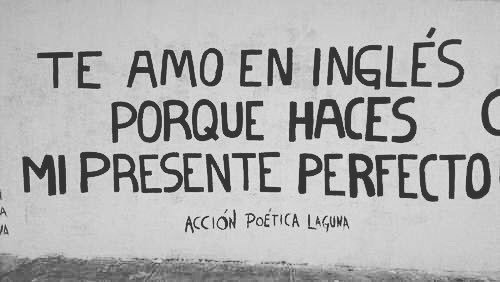 Te amo en todas las lenguas posibles ❤️ #accionpoetica #Laguna