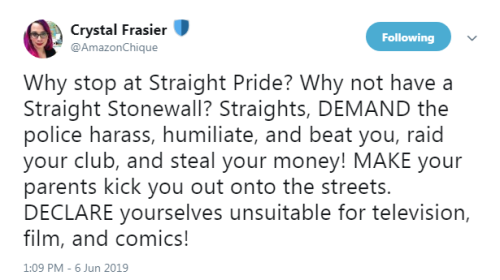 “Why stop at Straight Pride? Why not have a Straight Stonewall? Straights, DEMAND the police h