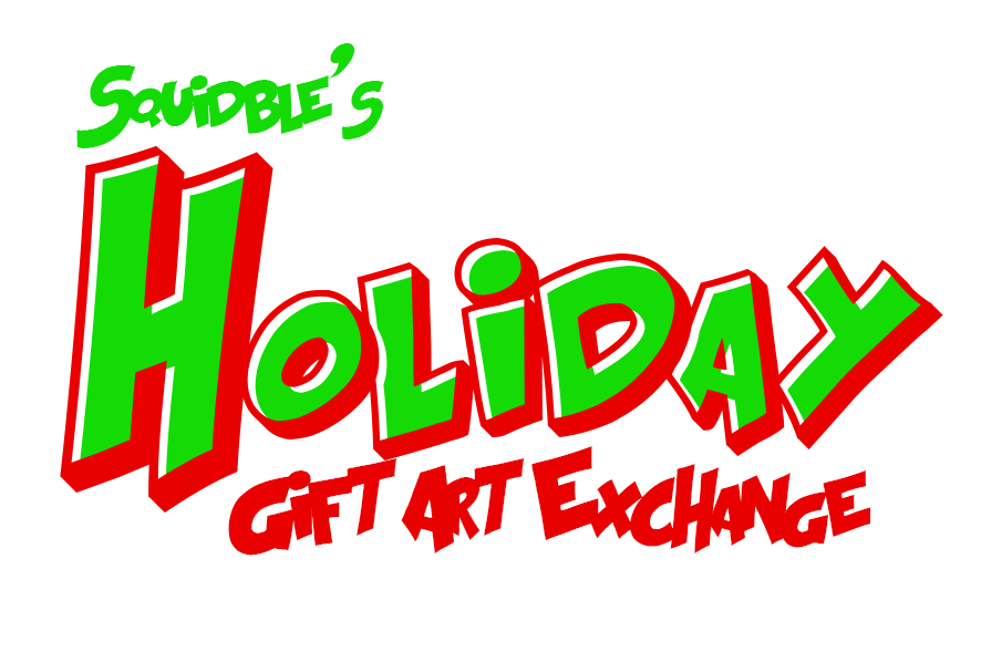 squidbles:  SQUIDBLE’S HOLIDAY GIFT ART EXCHANGE!!! SIGN UP FROM NOVEMBER 13th