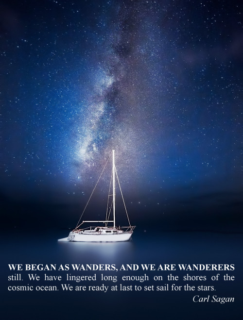 pennyfornasa:  “We began as wanderers, and we are wanderers still. We have lingered long enough on the shores of the cosmic ocean. We are ready at last to set sail for the stars.” - Carl Sagan, COSMOS   Awesome