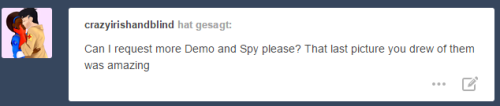 erikonil:rextexx:you got spit on my suit…Now I’m worried that Spy’s just Demo’s rebound from his bre