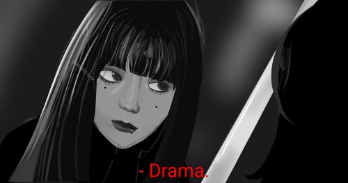 - Im The Drama...