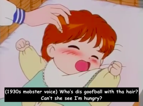 sailormoonsub: Right, yes, that’s exactly the voice direction I would have chosen for the baby