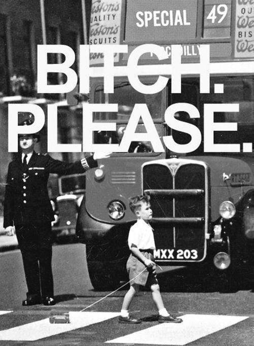 Porn photo thatsreallymybrain:  Bitch Please on We Heart