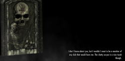 electricpastry:  So I got a mod that changes my loading screens to helpful “tips” from Sheogorath and— 