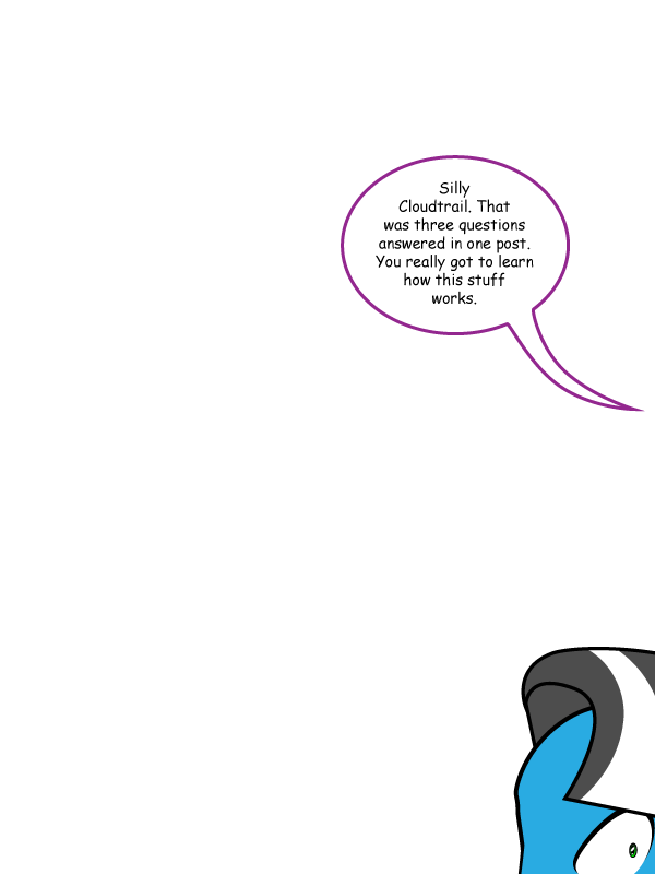 twixie-answers:  Let me get out of here before she decides to dye my mane.  XD! Oh
