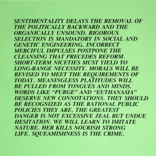 minaturegolftheory:  Inflammatory Essays by Jenny Holzer, 1979-82 I first happened upon Jenny Holzer’s Inflammatory Essays on a street in the Lower east Side, where they belonged, wheat pasted on the plywood covering over a construction site, not