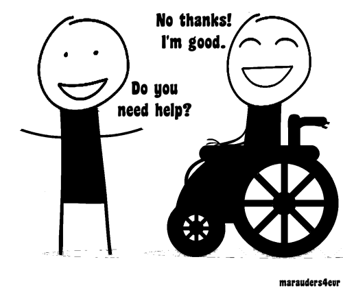 marauders4evr:A PSA From A Person In A WheelchairAlright folks, let’s talk about helping people in w