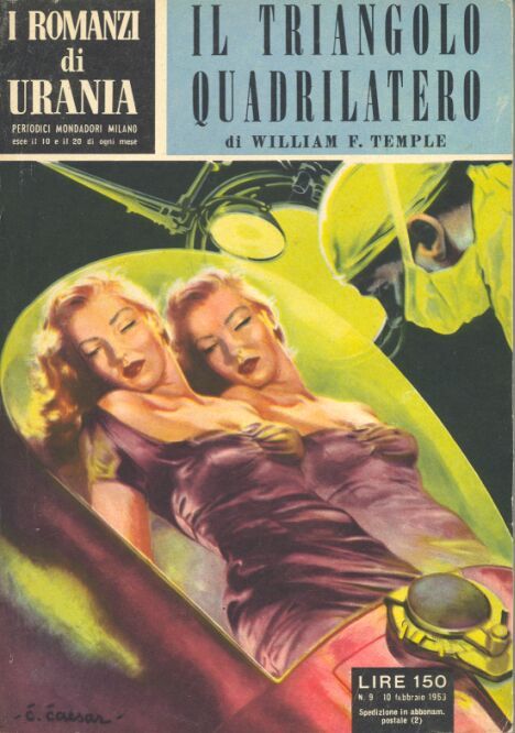 “I romanzi di Urania” successivamente “Urania” (1952-1962) distribuito da Ar
