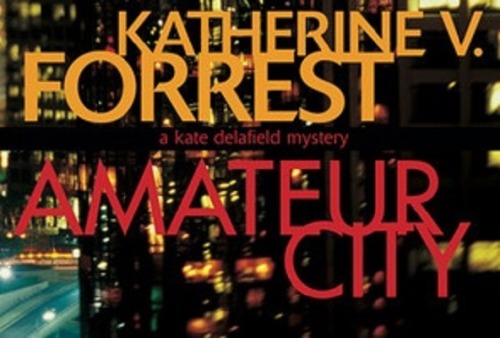 Book Rec: Amateur City, a Kate Delafield Mystery:Tough and demanding LAPD Detective Kate Delafield i