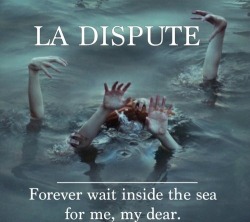 la-distupid:  La Dispute | | Fall Down, Never