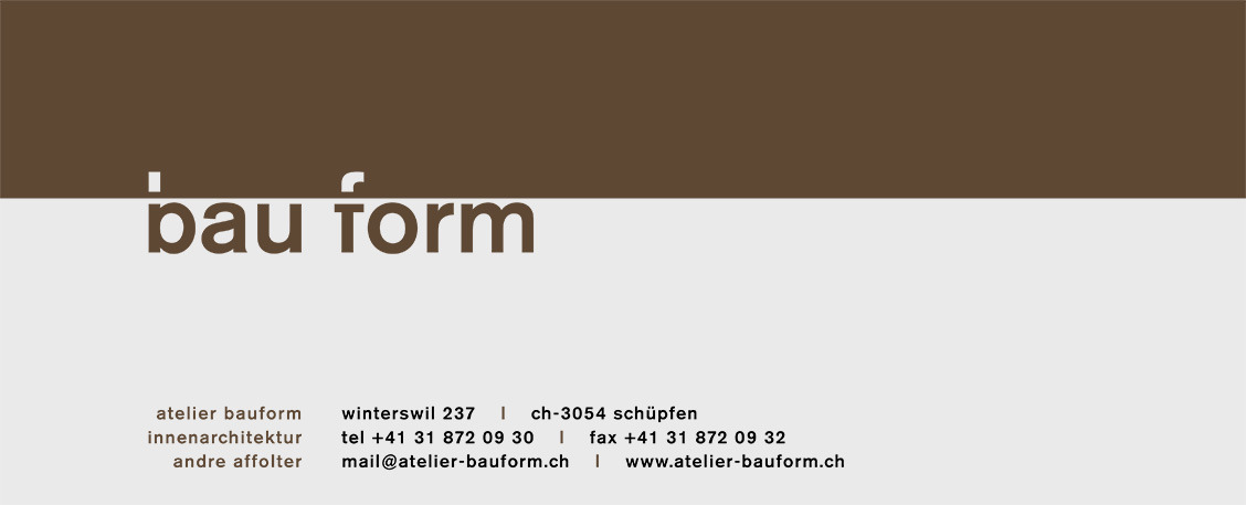 Wortmarke/Logo für Bau Form, Schüpfen.