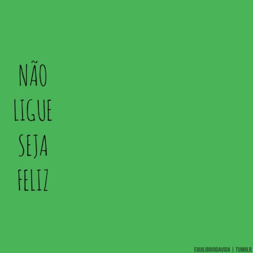 equilibriodavida:  E q se foda o resto! 👊
