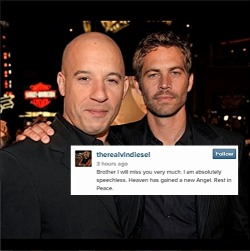  Rip Paul Walker - From Fast&Amp;Amp;Furious Cast/Crew  Vin Diesel - Costar Tyrese